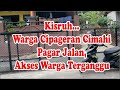 Kisruh warga Cipageran Cimahi jalan di pagar