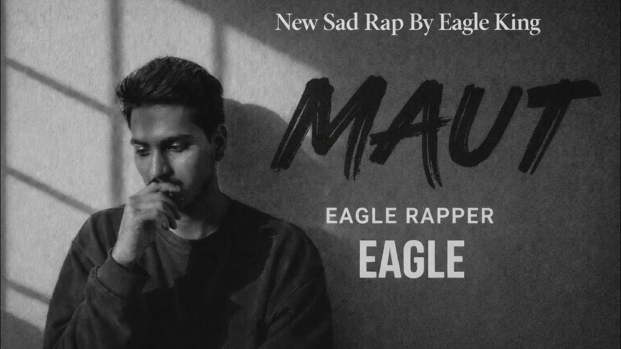 MAUT|  AAYAN KHAN. ( EAGLE'S)| prod by Aayan Khan(EAGLE'S)| Official Music album |2025