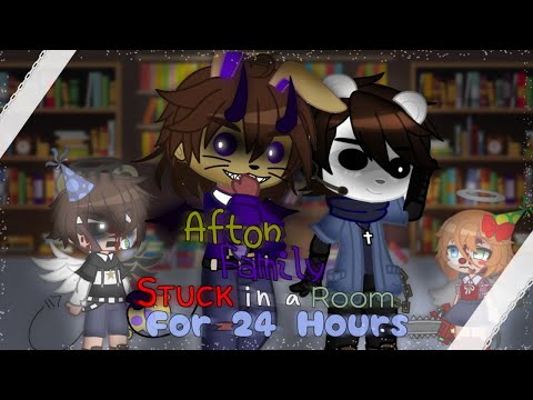 Afton Family Stuck in a Room for 24 Hours+Ennard[FNaF]