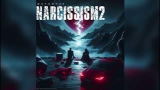 PARANOIA _NARCISSISM 02 (audio officiel)