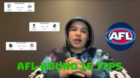 AFL Round 16 Tips 2021