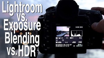 Exposure Blending Options for High Dynamic Range (HDR) Landscape Photography