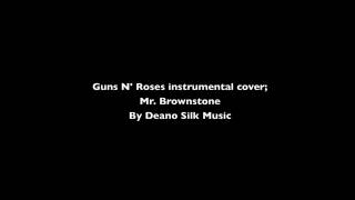 Vignette de la vidéo "Mr. Brownstone (Guns N' Roses) instrumental cover"