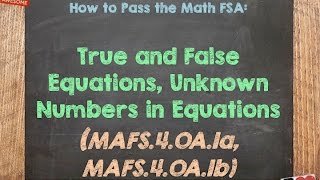 How to Pass the Math FSA (4th) - True/False Equations
