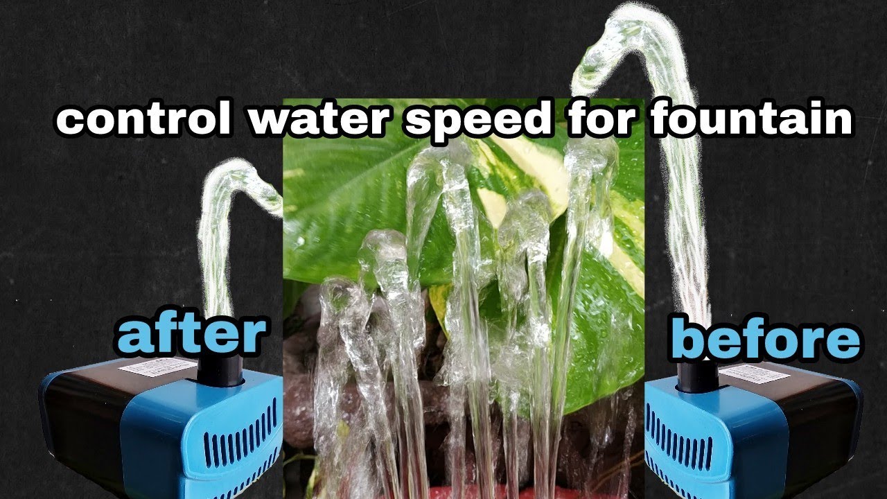 How to control water speed for fountain YouTube