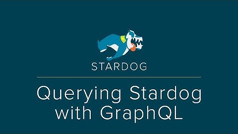 [Training] Querying Stardog with GraphQL
