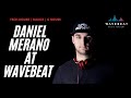 Capture de la vidéo Daniel Merano At Wavebeat (Dj Set)