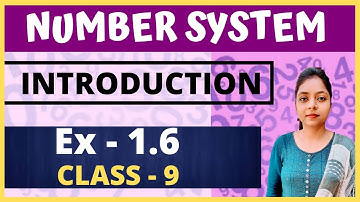 Number System | Ex -1.6 Introduction | class 9 | Chapter 1 | NCERT  | Hindi | cbse  | Maths