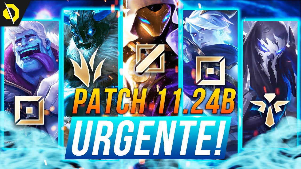 PATCH PREVIEW 11.24b - BUFFS E NERFS DE EMERGÊNCIA! - LOL