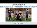 Do kettlebell clean  presses work your legs enough