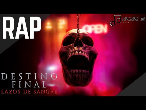 Rap De Destino Final 6: Lazos De Sangre EN ESPAÑOL (WARNER BROS.) - CriCri :D