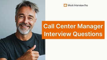 Top 5 Call Center Manager Interview Questions with Example Answers