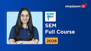 Search Engine Marketing Full Course 2026 [FREE] | Search Engine Marketing Tutorial | Simplilearn