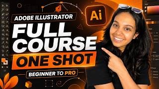 ⚡Adobe Illustrator Full Course in One Shot 🎨 | Beginner to Pro #designsoftware #designstudent