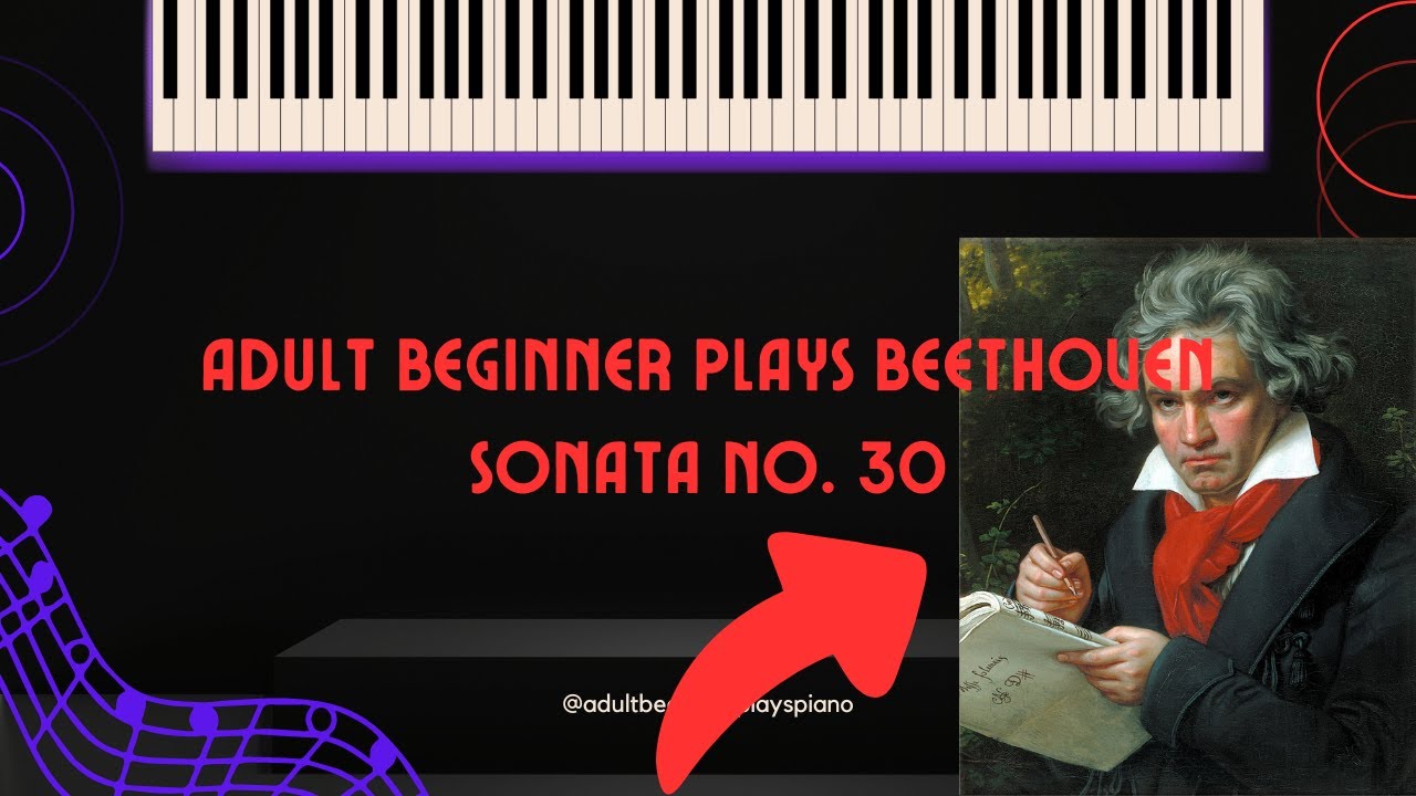 Piano Sonata No. 30 in E Major Beethoven Op 109