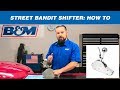 How to Shift a B&M Street Bandit Shifter