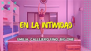EN LA INTIMIDAD - Emilia, Callejero Fino, Big One | Cumbiaton | ZUMBA ® CHOREOGRAPHY