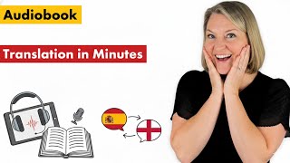 Interactive Audiobooks Plus Watch an Instant Translation in to Spanish &amp; French