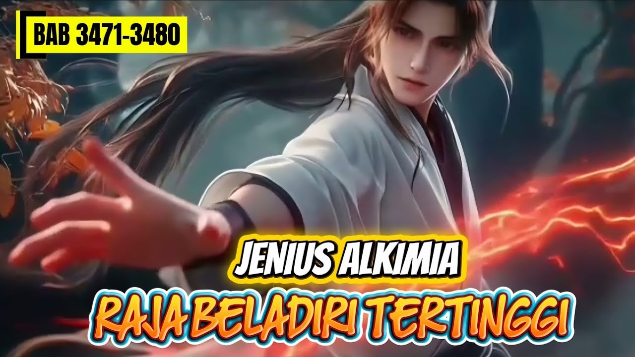[ 3471-3480 ] Raja Bela Diri Tertinggi Mengejutkan Semua Alam | Fantasy Novels | Novel Kultivasi