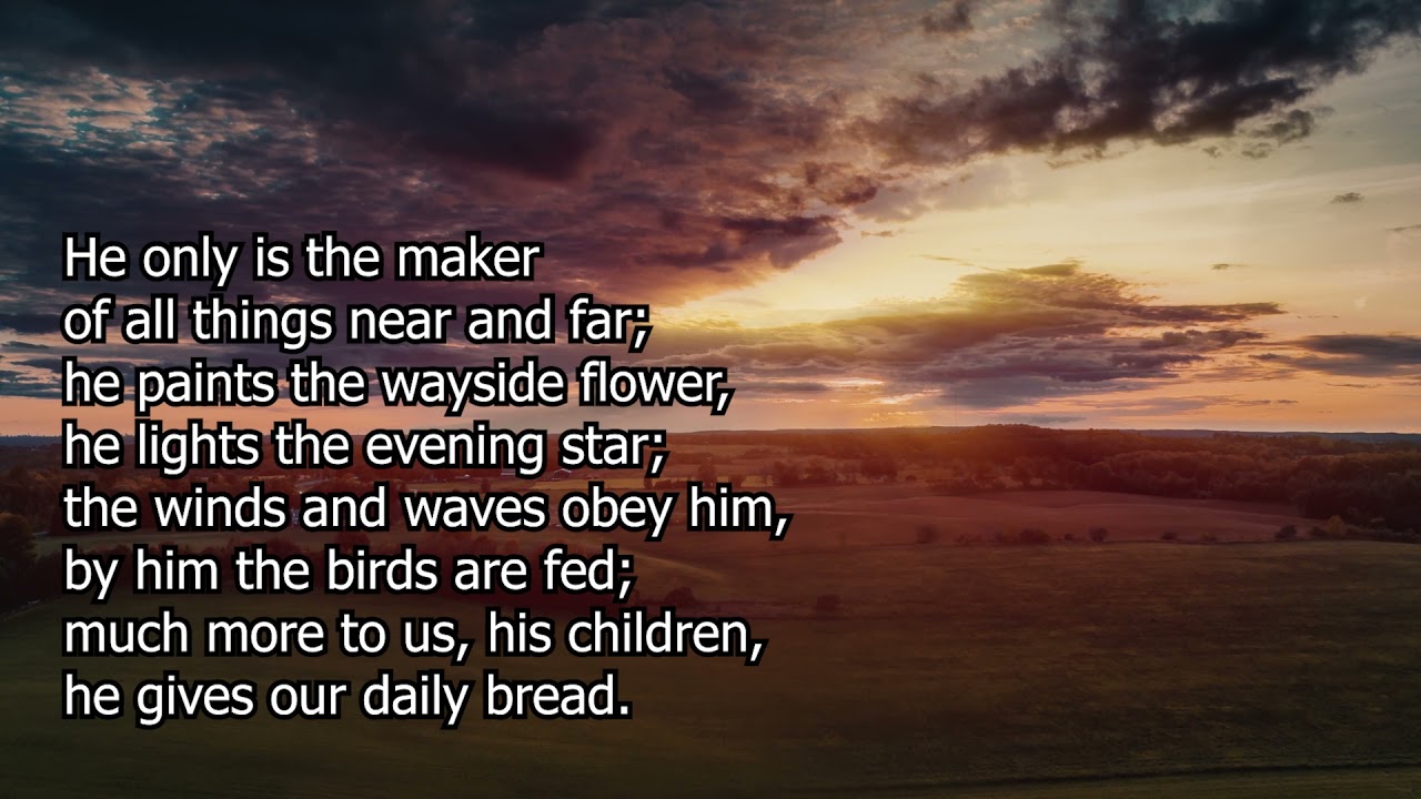 We Plough the Fields and Scatter (Singing the Faith 130 / StF130