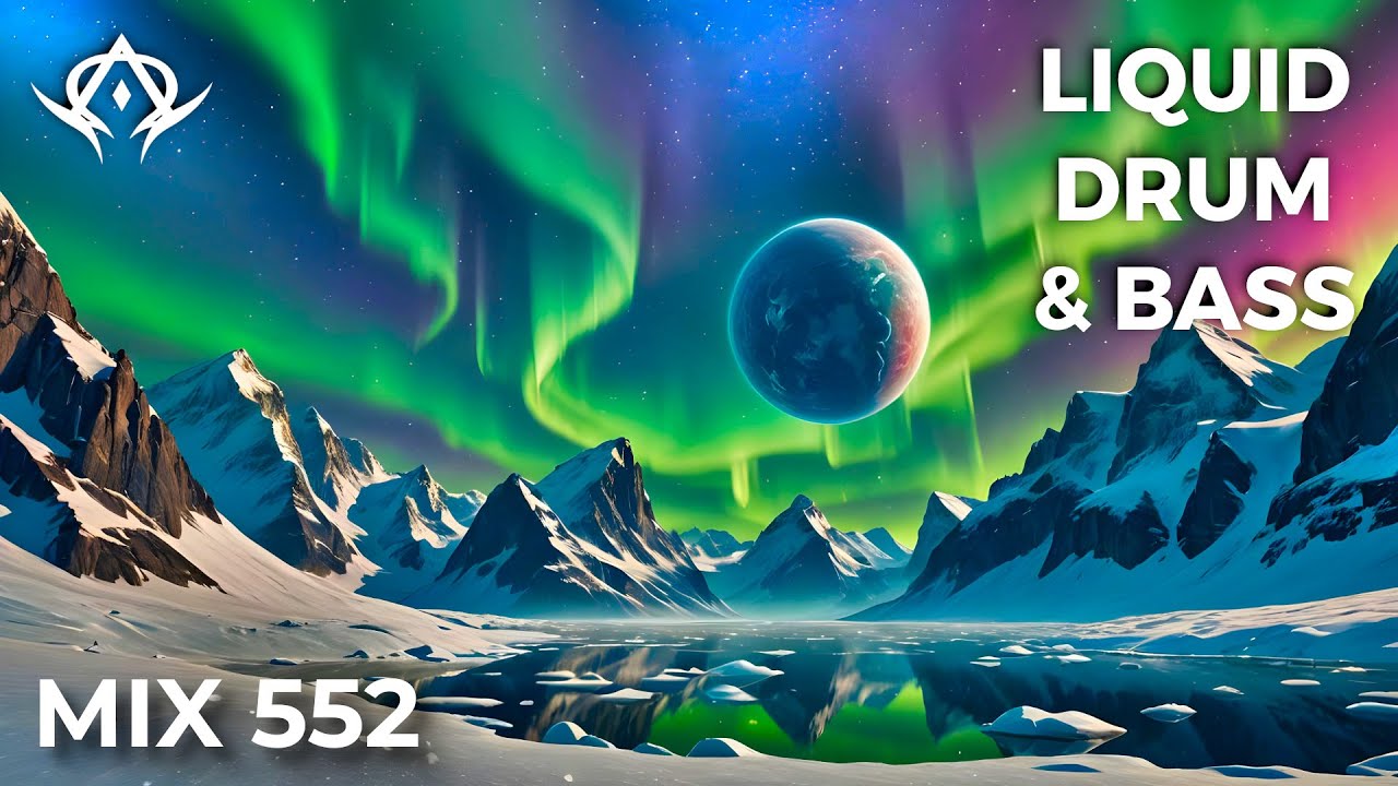 Liquid Drum and Bass Mix 552