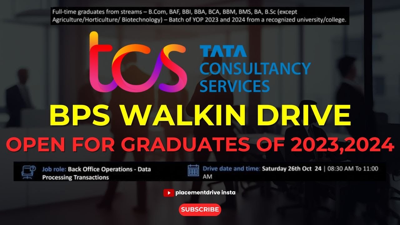 TCS BPS Walk-in Drive 2024: Jobs for Freshers | Apply Now for Back ...