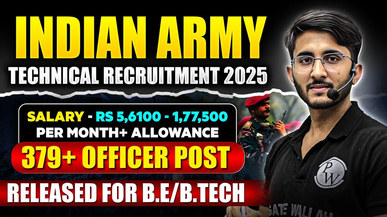 Indian Army Technical Recruitment 2025 | Direct Officer Post | 379 Vacancies | Detailed Notification