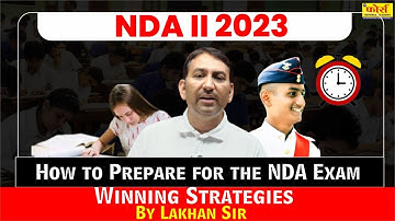 How to Crack NDA in 4 Months |NDA-2 2023 Exam Strategy | NDA STRATEGY by toppers |