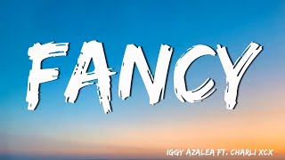 Iggy Azalea - Fancy ft. Charli XCX ( Letra/Lyrics) |