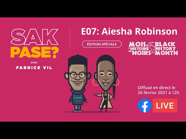 E07: Aiesha Robinson - Accepting the Skin that I’m In.