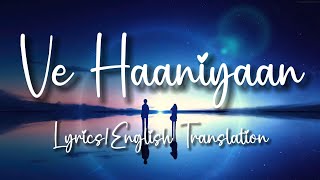 Danny, Avvy Sra - Ve Haaniyaan (Lyrics/English Translation) LyricLine