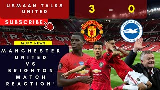 BRUNO FERNANDES SHINES! MANCHESTER UNITED 3 BRIGHTON 0 || MATCH REACTION