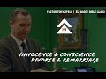 Innocence & Conscience | Divorce & Remarriage | Pastor Tony Spell