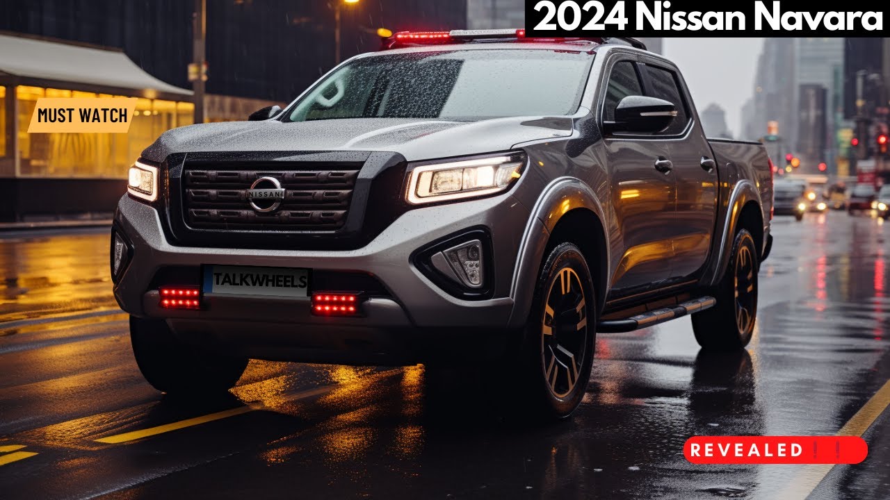 The All New 2024 Nissan Navara Getting Redesigned Updates 