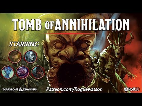 dungeons and dragons cartoon Tomb of Annihilation Session 18: The Siege of Camp Vengeance