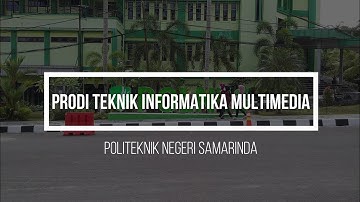 PROFIL PRODI TEKNIK INFORMATIKA MULTIMEDIA POLNES