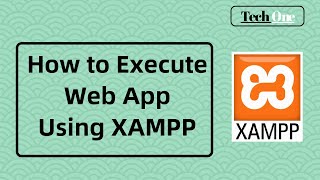 How to execute Web application using XAMPP I How to run first PHP program in XAMPP Server
