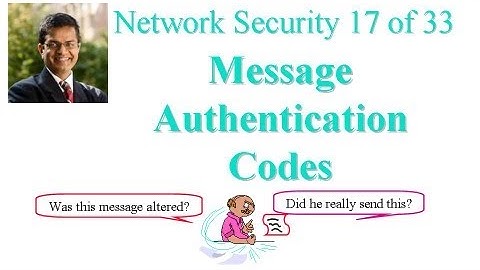 CSE571-11-12: Message Authentication Codes