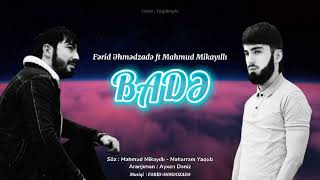 Ferid Ehmedzade & Mahmud Mikayilli - BADE 2021 [] Resimi