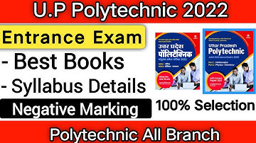 UP Polytechnic 2022 : Entrance Exam Syllabus || Best Books || Marking Scheme : Up Jeecup 2022