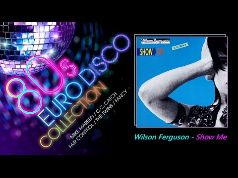 洋楽 WILSON FERGUSON/SHOW ME 12ITALO Wilson Ferguson – Show Me – Vinyl (12