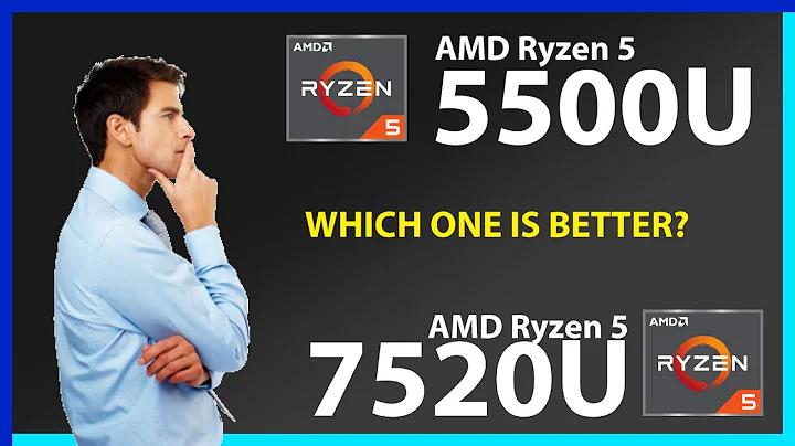 AMD Ryzen 5 5500U vs AMD Ryzen 5 7520U Technical Comparison - 天天要闻