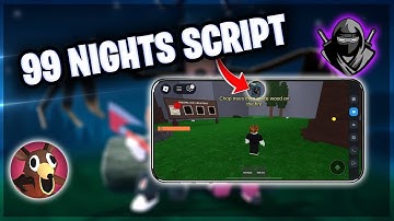 99 Nights in the Forest Script NO KEY - How to Get 99 Nights in The Forest Script (iOS Android)