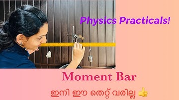 Plus Two  Practicals |Moment Bar  നിസ്സാരമായ ഈ തെറ്റുകൾ എങ്ങനെ ശ്രദ്ധിക്കണം എന്നു നോക്കുക 👍