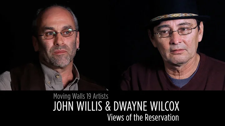 Moving Walls 19: John Willis and Dwayne Wilcox