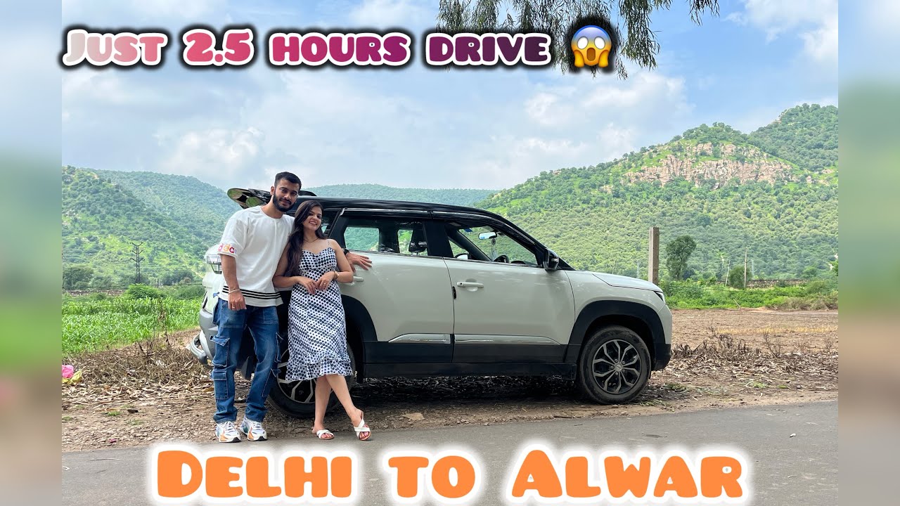 Delhi to Alwar || Road trip to Alwar || Just 2.5 hrs drive || Weekend getaway from Delhi 