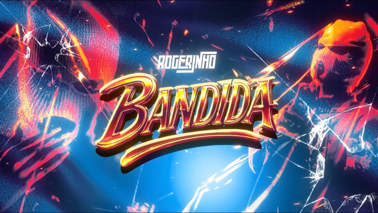 BANDIDA - ROGERINHO (Lyric)