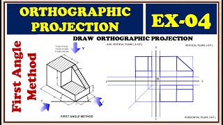 04 ORTHOGRAPHIC PROJECTION   EX  04
