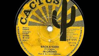 THE IN CROWD   Back a yard + version (1978 Cactus) chords