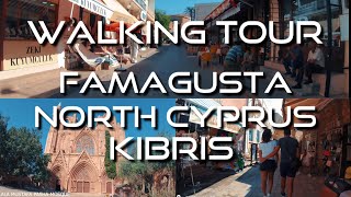 Travel Cyprus | Walking Tour Famagusta (Gazimagusa) | Kibris, North Cyprus